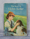 1962, 6th Printing - THE STORY OF HELEN KELLER - Lorena A. Hickok - Paperback Book