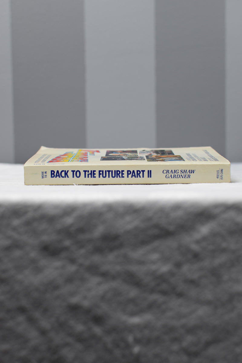 1989 Back to the Future Part II by Craig Shaw Gardner Paperback Book