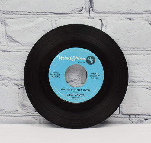 Monogram Records 1962 - Chris Montez "Some Kinda Fun / Tell Me (It's Not Over)" - 45 RPM 7" Record