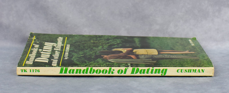 1970 1st Printing - Handbook Of Dating And Other Etiquette - Sandi Cushman - Paperback Book