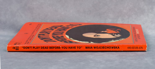 1972年、第3刷 - 死ぬ前に死んだふりをしないでください - マイア・ウォジチョフスカ - ペーパーバック本