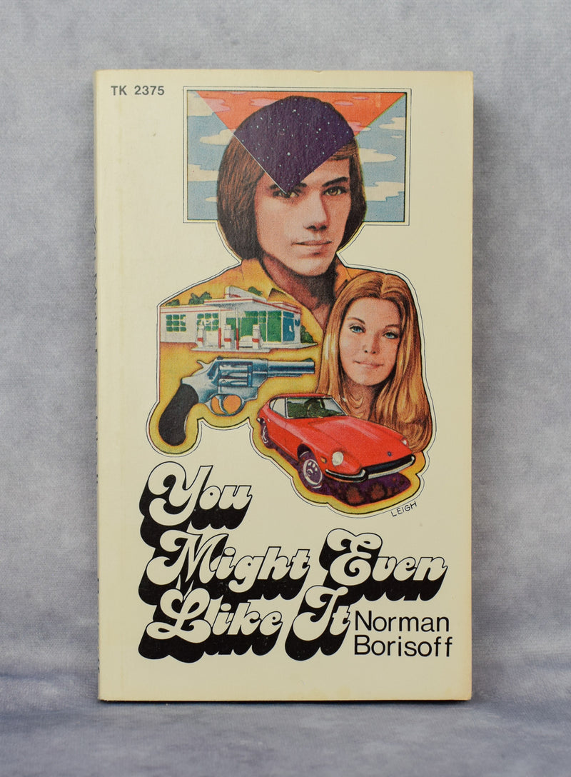 1973, 1st Printing - YOU MIGHT EVEN LIKE IT - Norman Borisoff - Paperback Book