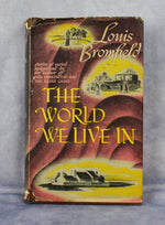 1994 Edition - THE WORLD WE LIVE IN - Louis Bromfield - Hardback Book