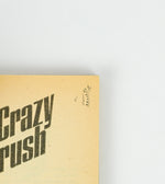 RARE 1985 Edition - CRAZY CRUSH - Stephanie Gordon Tessler - Paperback Book