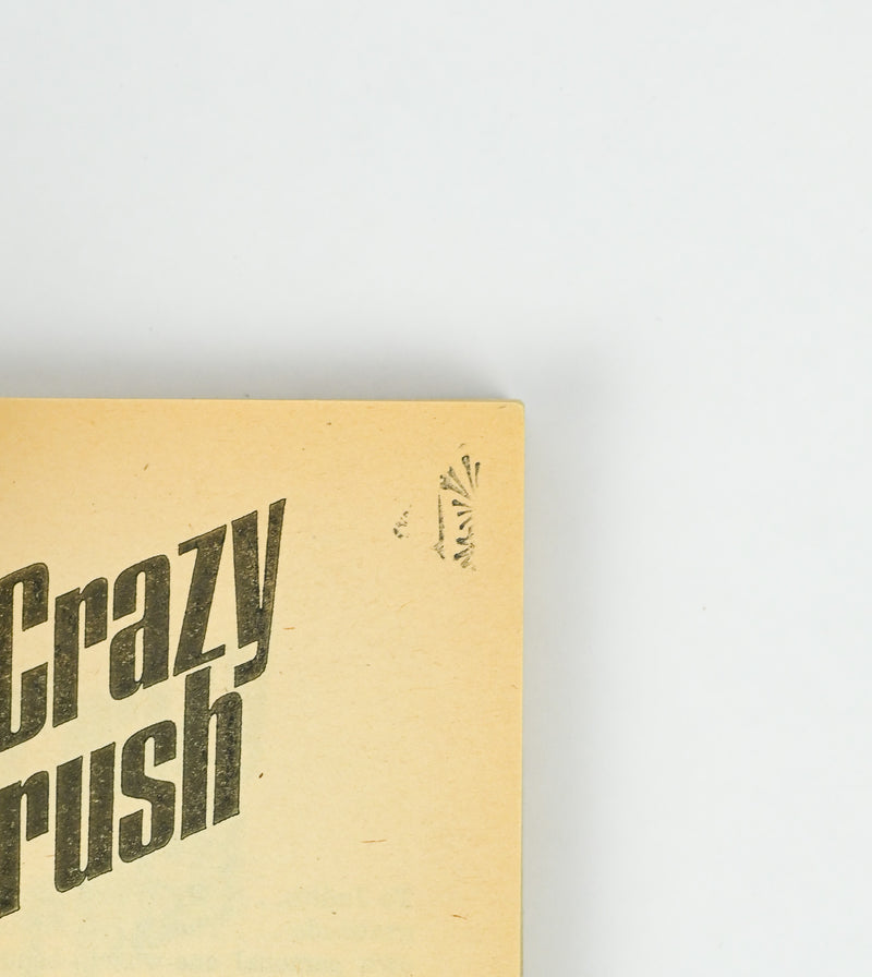 RARE 1985 Edition - CRAZY CRUSH - Stephanie Gordon Tessler - Paperback Book