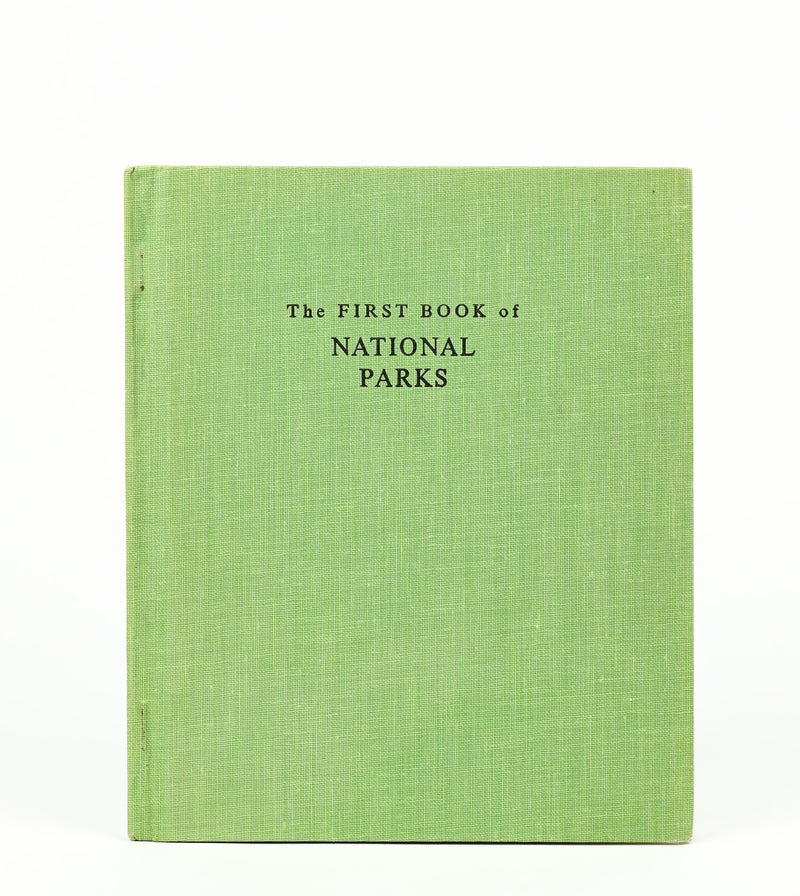 1959 Edition - THE FIRST BOOK OF NATIONAL PARKS - Norman Lobsenz - Franklin Watts Hardback Book