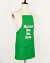 Vintage Green NOW DESIGNS San Francisco "Married But Not Dead" Adjustable Full Apron