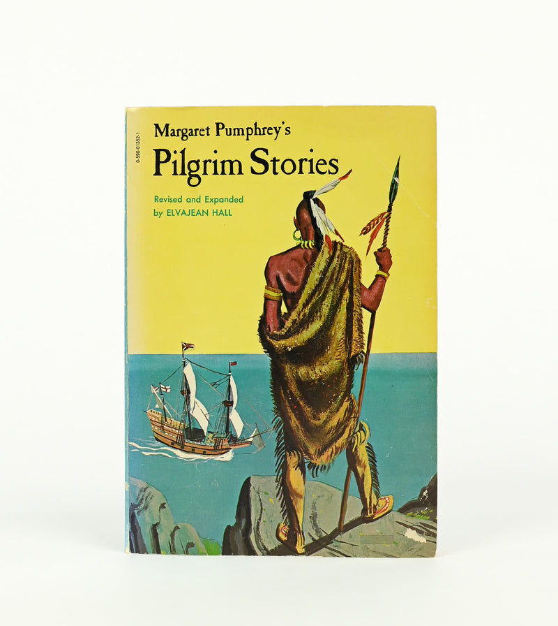 1961 Edition - PILGRIM STORIES - Margaret Pumphrey - Revised by Elvajean Hall - Paperback Book