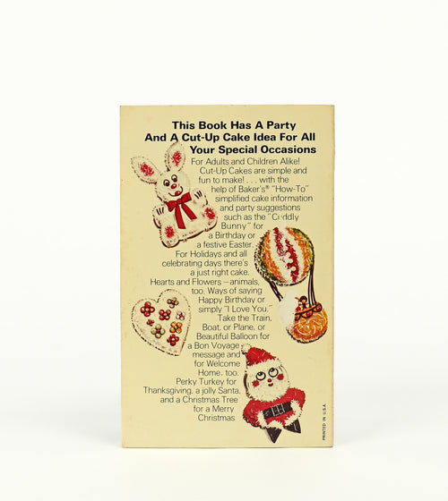 1978 3rd Printing - BAKER'S CUT-UP CAKE PARTY BOOK - Paperback Book
