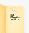 1985/87 Editions - SIX MONTHS TO LIVE & I WANT TO LIVE - Lurlene McDaniel - Paperback Books Set
