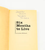 1985/87 Editions - SIX MONTHS TO LIVE & I WANT TO LIVE - Lurlene McDaniel - Paperback Books Set