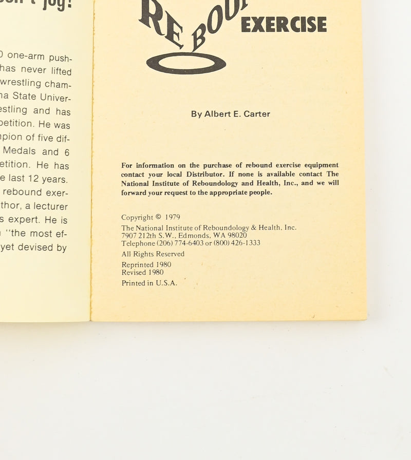1980 Revised Edition - THE MIRACLES OF REBOUND EXERCISE - Albert E. Carter - Paperback Book