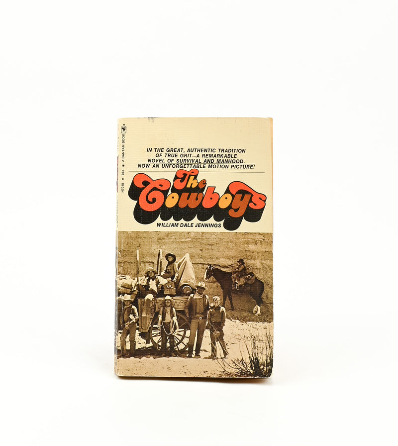 1972 Edition - THE COWBOYS - William Dale Jennings - Paperback Book