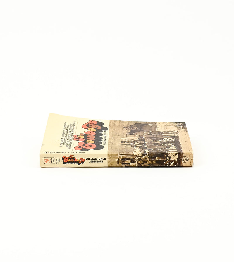 1972 Edition - THE COWBOYS - William Dale Jennings - Paperback Book