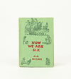 Aug. 1950 Edition - NOW WE ARE SIX - A. A. Milne - Poetry Hardback Book