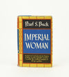 1956 Book Club Edition - IMPERIAL WOMAN - Pearl S. Buck - Hardback Book