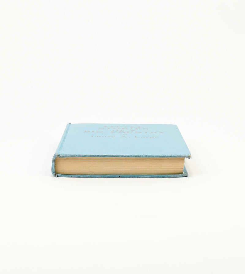 1935 Edition - LITTLE STORIES OF A BIG COUNTRY - Laura Antoinette Large - Children's Hardback Book