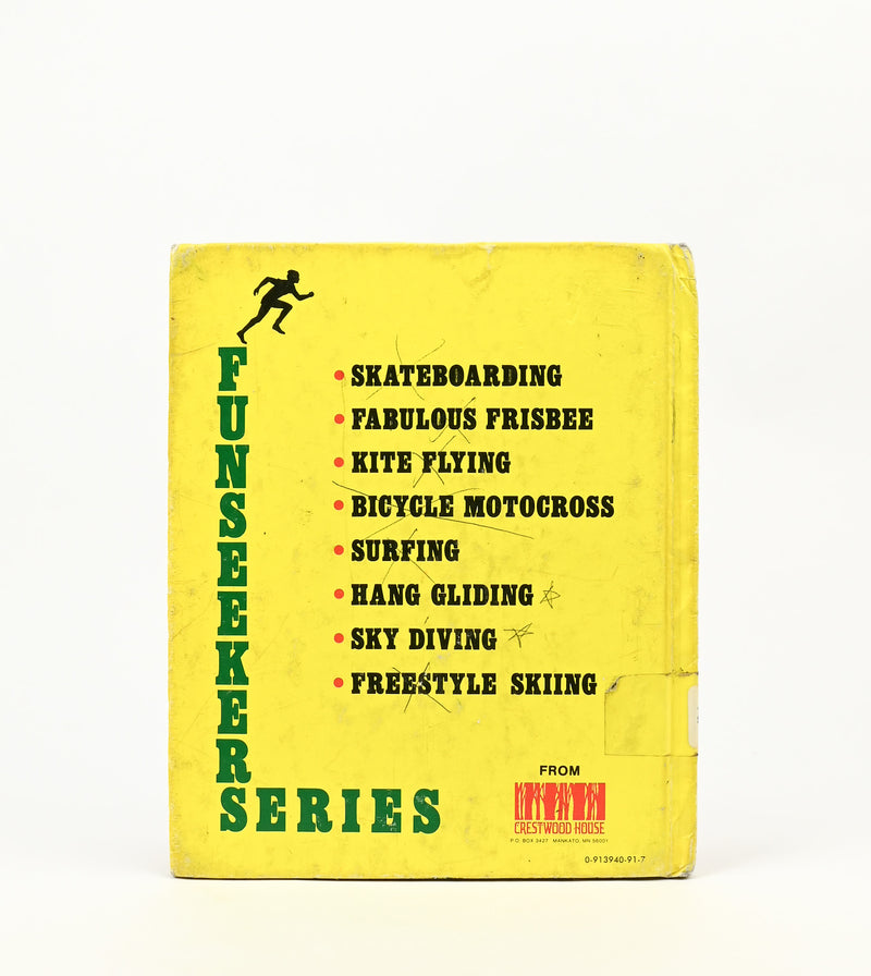 1978 Edition - SKATEBOARDING - Dorothy Childers Schmitz - Hardback Book