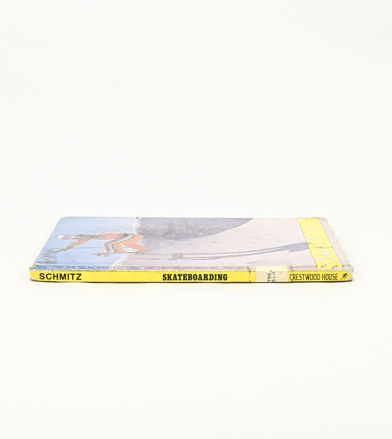 1978 Edition - SKATEBOARDING - Dorothy Childers Schmitz - Hardback Book