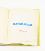 1978 Edition - SKATEBOARDING - Dorothy Childers Schmitz - Hardback Book
