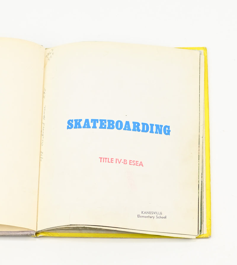 1978 Edition - SKATEBOARDING - Dorothy Childers Schmitz - Hardback Book