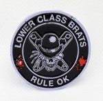 Lower Class Brats Rule Ok 1-1/4" Enamel Pin