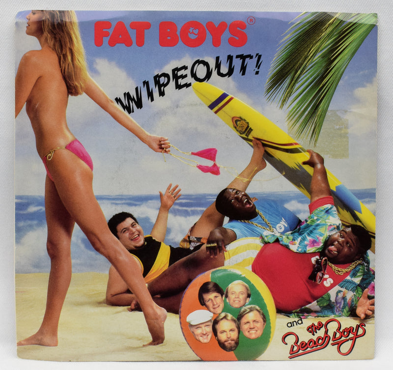 Tin Pan Apple Records 1987- Fat Boys and the Beach Boys: Wipeout! - 45 RPM 7" Record