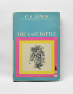 1962 The Last Battle: Book 7 in the Chronicles of Narnia by C.S. Lewis Hardcover Book 2nd Printing