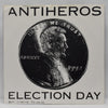 1992 GMM Records- ANTI HEROS "Election Day" - 7" レコード 2nd Pressing